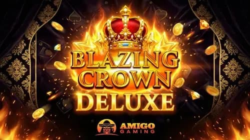 Blazing Crown Deluxe
