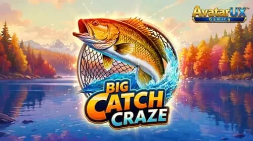 Big Catch Craze