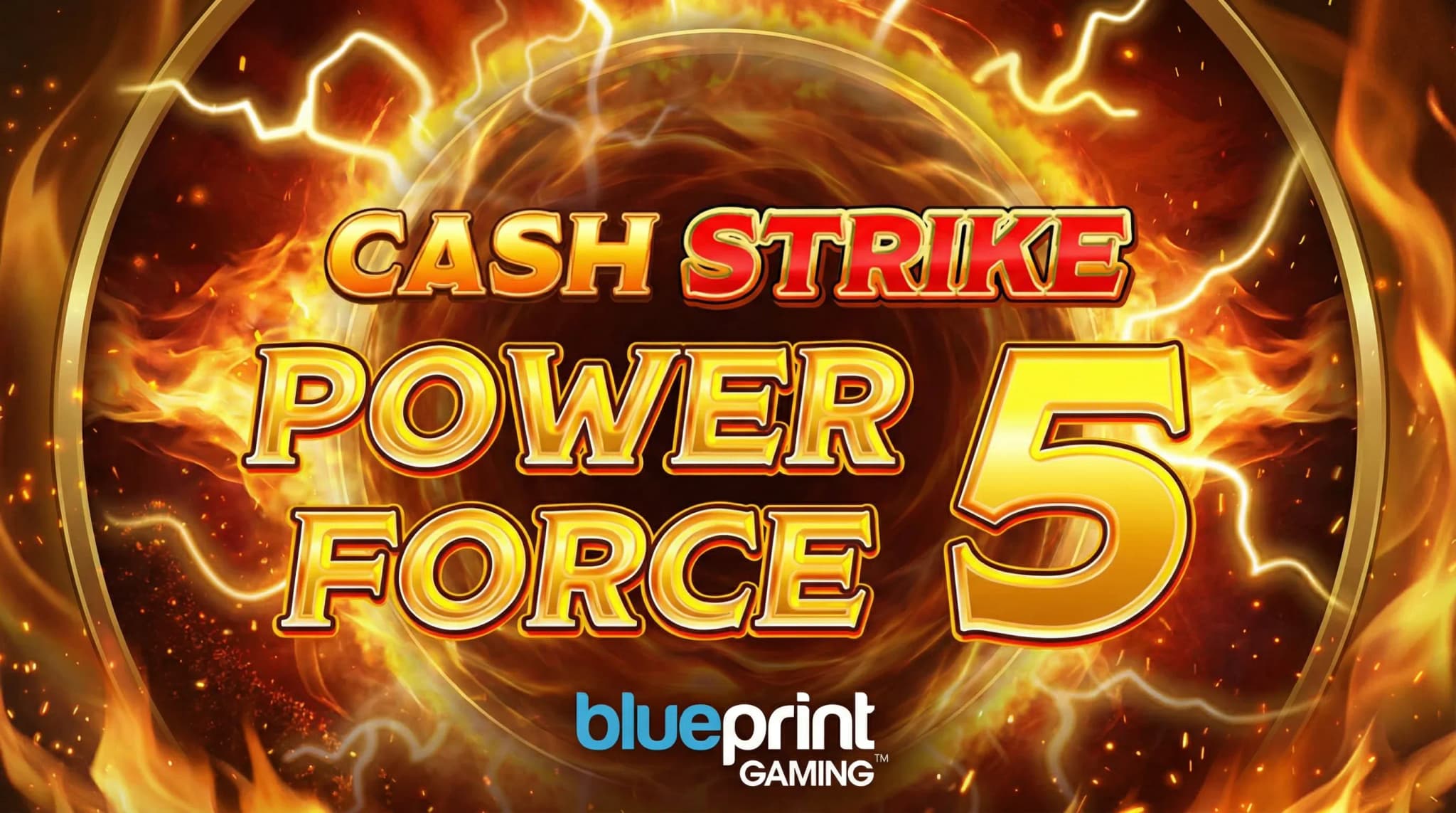 Cash Strike Power Force 5