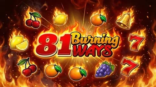81 Burning Ways